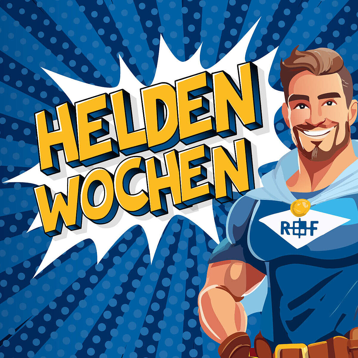 R+F Heldenwochen