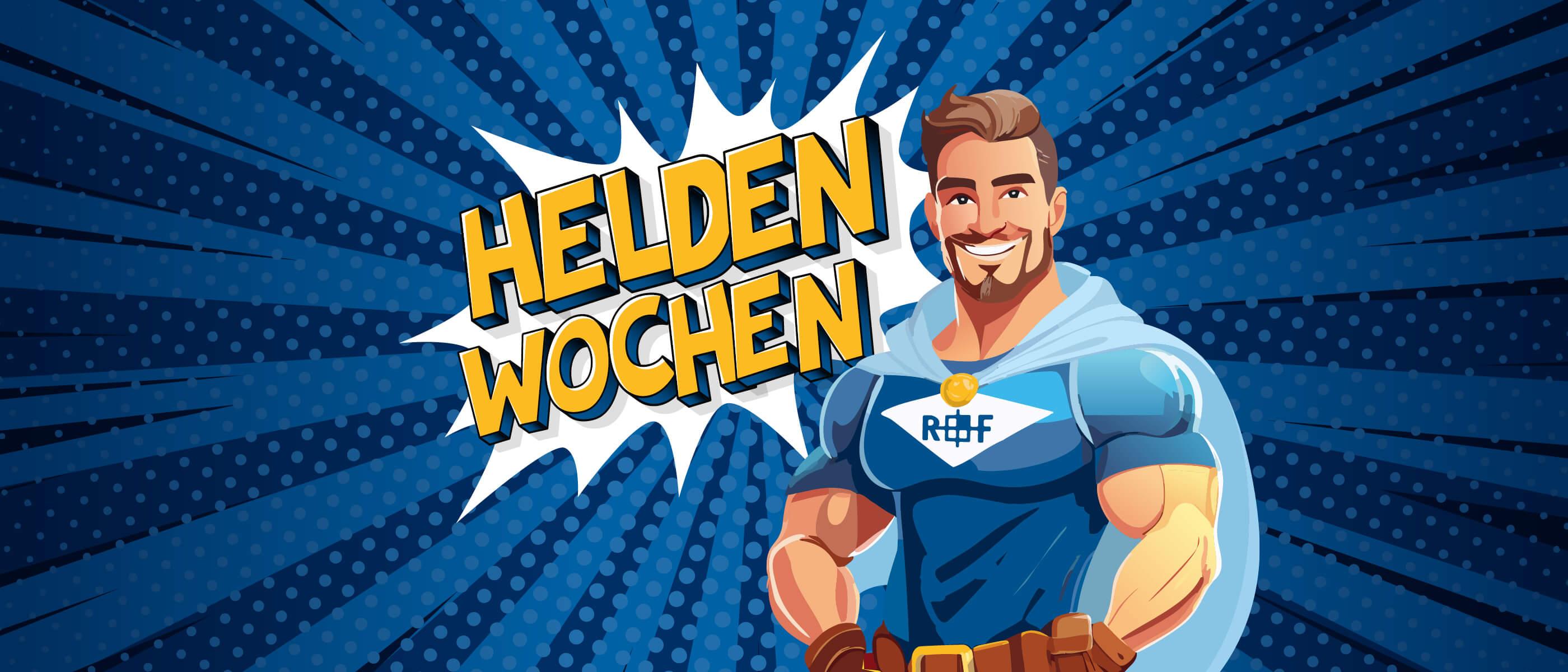 R+F Heldenwochen