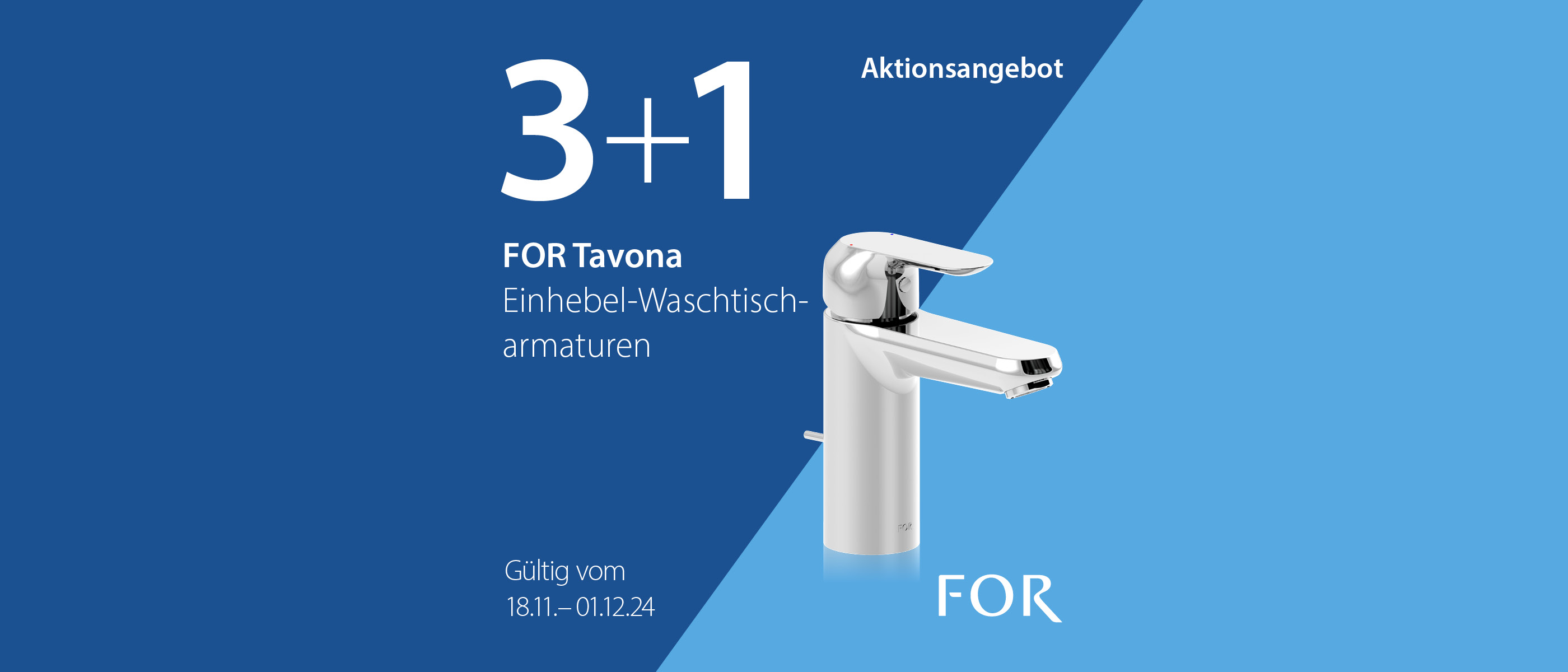 FOR Tavona Armatur: Aktion 3+1